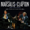 Wynton Marsalis & Eric Clapton Play The Blues - Live From Lincoln Center